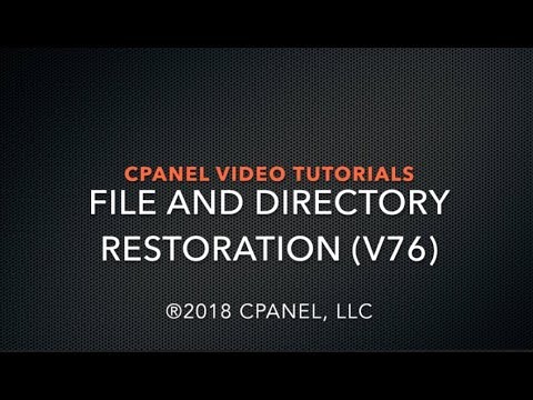 cPanel Tutorial – File and Directory Restoration v76